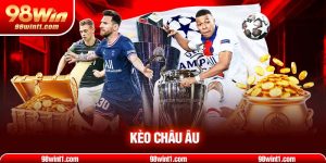 Kèo Châu Âu Trong Bóng Đá - Những Điều Cần Biết