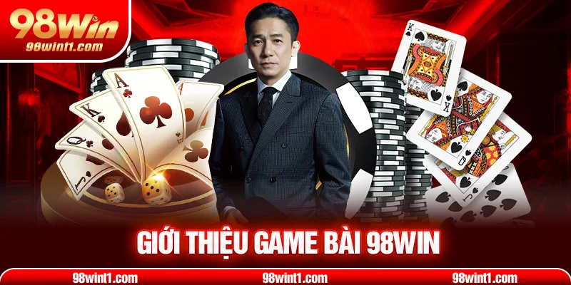 Giới thiệu game bài 98WIN